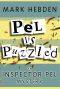 [Inspector Pel 04] • Pel Is Puzzled